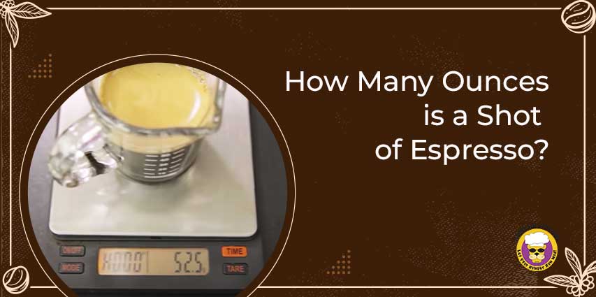 How Many Ounces is a Shot of Espresso?