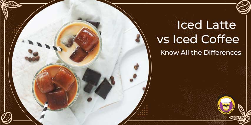Iced Latte vs Iced Coffee