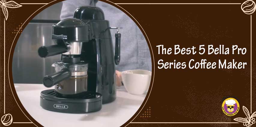 Bella Pro Series Coffee Maker