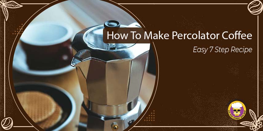 How To Make Percolator Coffee