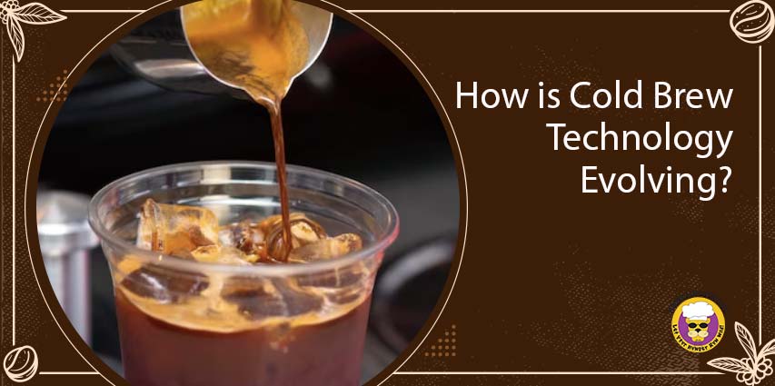 How is Cold Brew Technology Evolving?