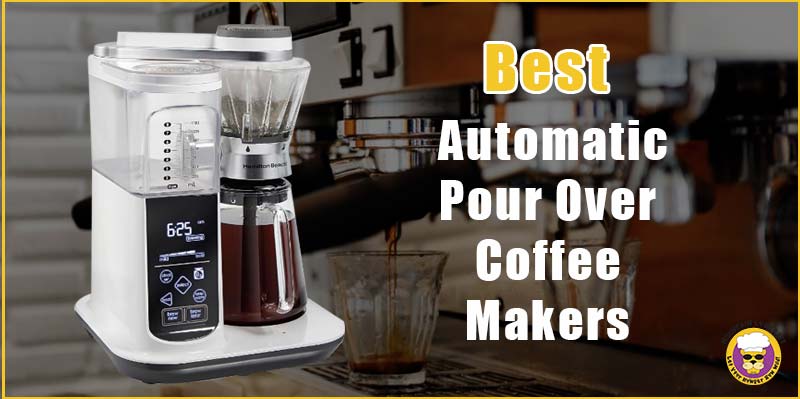 Automatic Pour Over Coffee Makers